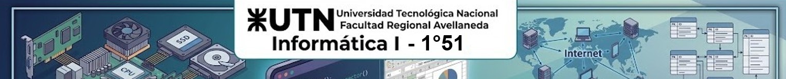 Informática I - Curso 1°51